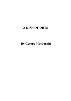 A DISH OF ORTS By George Macdonald
