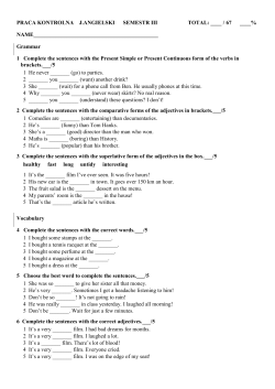 praca kontrolna j.angielski semestr iii total: ____