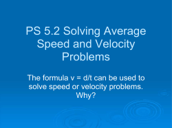 PS 5.2 Solving Average Speed and Velocity Problems