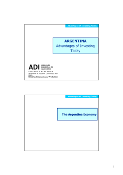 ARGENTINA Advantages of Investing Today