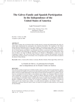 The G&aacute;lvez Family and Spanish Participation In the Independence