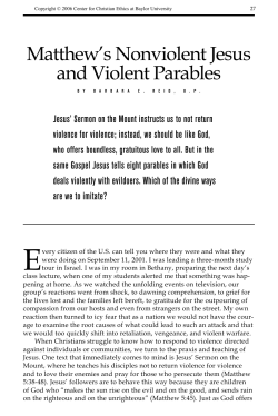 Matthew`s Nonviolent Jesus and Violent Parables
