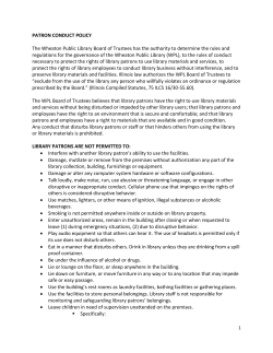 PATRON CONDUCT POLICY The Wheaton Public Library Board of