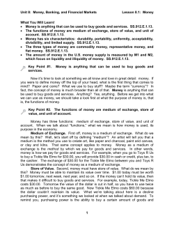 Unit 8: Money, Banking, and Financial Markets Lesson 8.1: Money 1