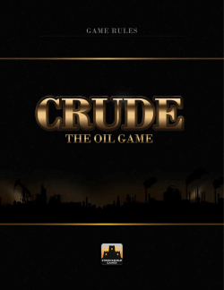 Crude: The Oil Game