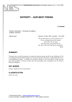 entropy &ndash; our best friend - Interdisciplinary Description of Complex