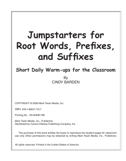 Root Words, Prefixes, and Suffixes