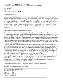 CUBA`S SUGAR INDUSTRY IN THE 1990s