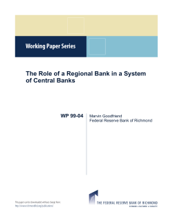 The Role of a Regional Bank in a Systme of Central Banks