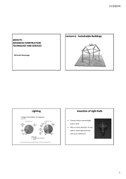 Lecture 6 Lecture 6 ‐ Sustainable Buildings Lighting Invention of