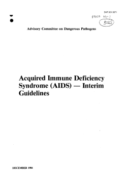 Acquired Immune Deficiency Syndrome (AIDS