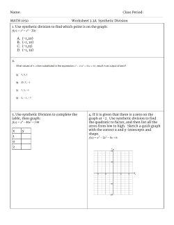 Name: Class Period: MATH 1050 Worksheet 3.3A Synthetic Division