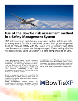 Use of the BowTie risk assessment method in a Safety Management