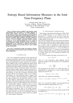 Entropy Based Information Measures in the Joint Time