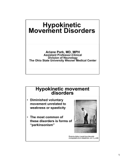 Hypokinetic Movement Disorders - Center for Continuing Medical