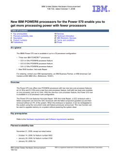 New IBM POWER6 processors for the Power 570 enable you to get