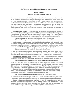 On NEEDING propositions and LOOKING FOR properties
