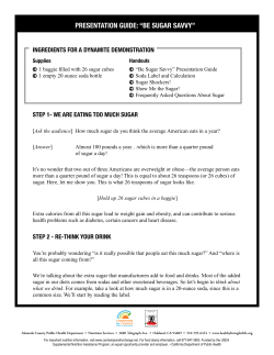 pRESENTATION GUIDE: &ldquo;BE SUGAR SAVVY&rdquo;