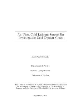 An Ultra-Cold Lithium Source For Investigating Cold Dipolar Gases