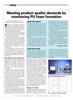 Meeting product quality demands by monitoring PU foam formation