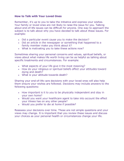 How to Talk with Your Loved Ones Remember, it`s up to you to take