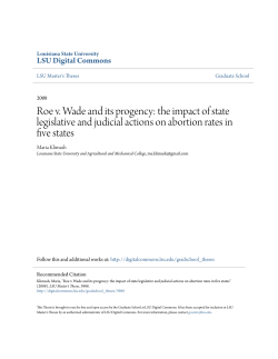 Roe v. Wade and its progency: the impact of