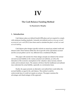 The Cash Balance Funding Method