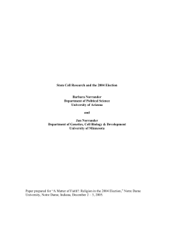 Stem Cell Research and the 2004 Election Barbara