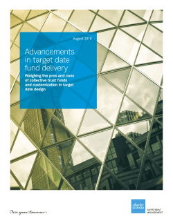 Advancements in target date fund delivery