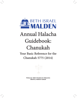 the halachot and schedule for Chanukah in