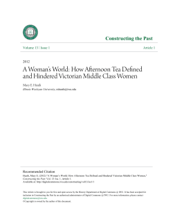 A Woman`s World: How Afternoon Tea Defined and Hindered