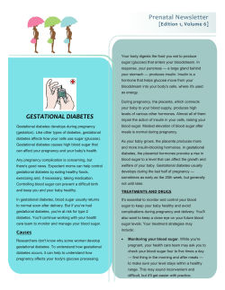 GESTATIONAL DIABETES Prenatal Newsletter