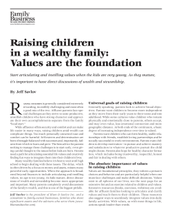 Raising children in a wealthy family: Values are the foundation