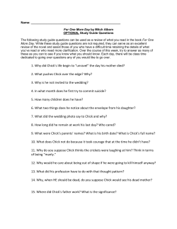 1. Why did Chick`s life begin to “unravel” the day his mother died? 2