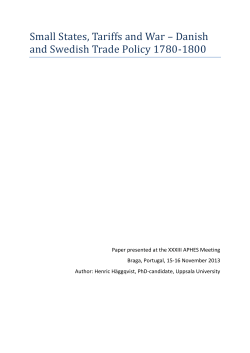 Small States, Tariffs and War &ndash; Danish and Swedish Trade Policy