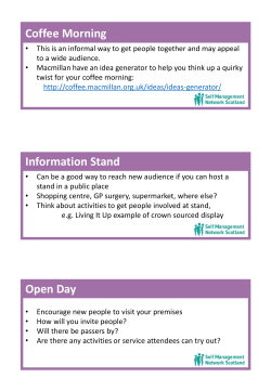 Coffee Morning Information Stand Open Day
