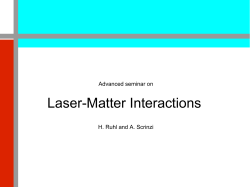 Laser-Matter Interactions