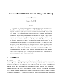 Financial Intermediation and the Supply of Liquidity