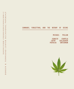Cannabis, Forgetting and the Botany of Desire