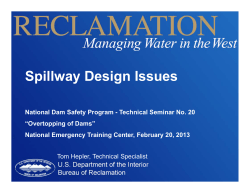 Spillway Design Issues - Association of State Dam Safety Officials