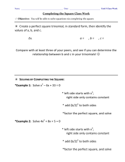 Create a perfect square trinomial, in standard form, then identify the v