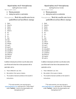 Apostrophes and Homophones Apostrophes and Homophones