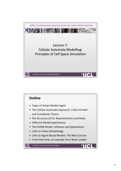 Lecture 7: Cellular Automata Modelling: Principles of Cell Space