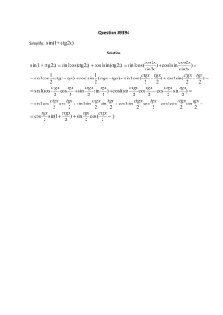 ctg2x) + sin(1 )1 2 cos( 2 sin) 2 1sin( 2 cos 2 sin 2 cos1cos 2 cos 2
