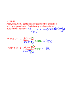 p.204 #1 Acetylene, C2H2, contains an equal number of carbon and