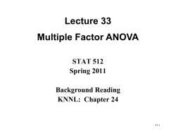 Lecture 33 Multiple Factor ANOVA