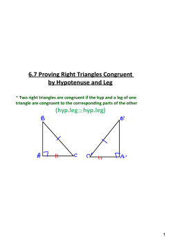 6.7 Proving Right Triangles Congruent by Hypotenuse and Leg (hyp