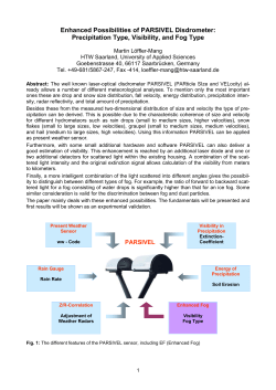 Enhanced Possibilities of PARSIVEL Disdrometer: Precipitation