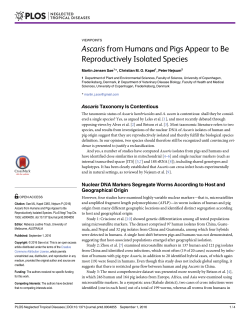 Ascaris from Humans and Pigs Appear to Be Reproductively
