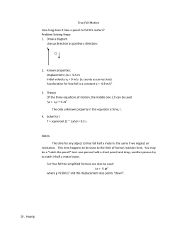 Dr. Huang Free Fall Motion How long does it take a pencil to fall 0.5